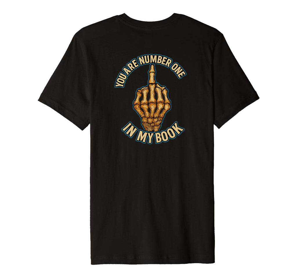 You Are Number One My Book T-Shirt - Aesthetic Graphic Unisex - T-Shirt, Sweatshirt, Hoodie
