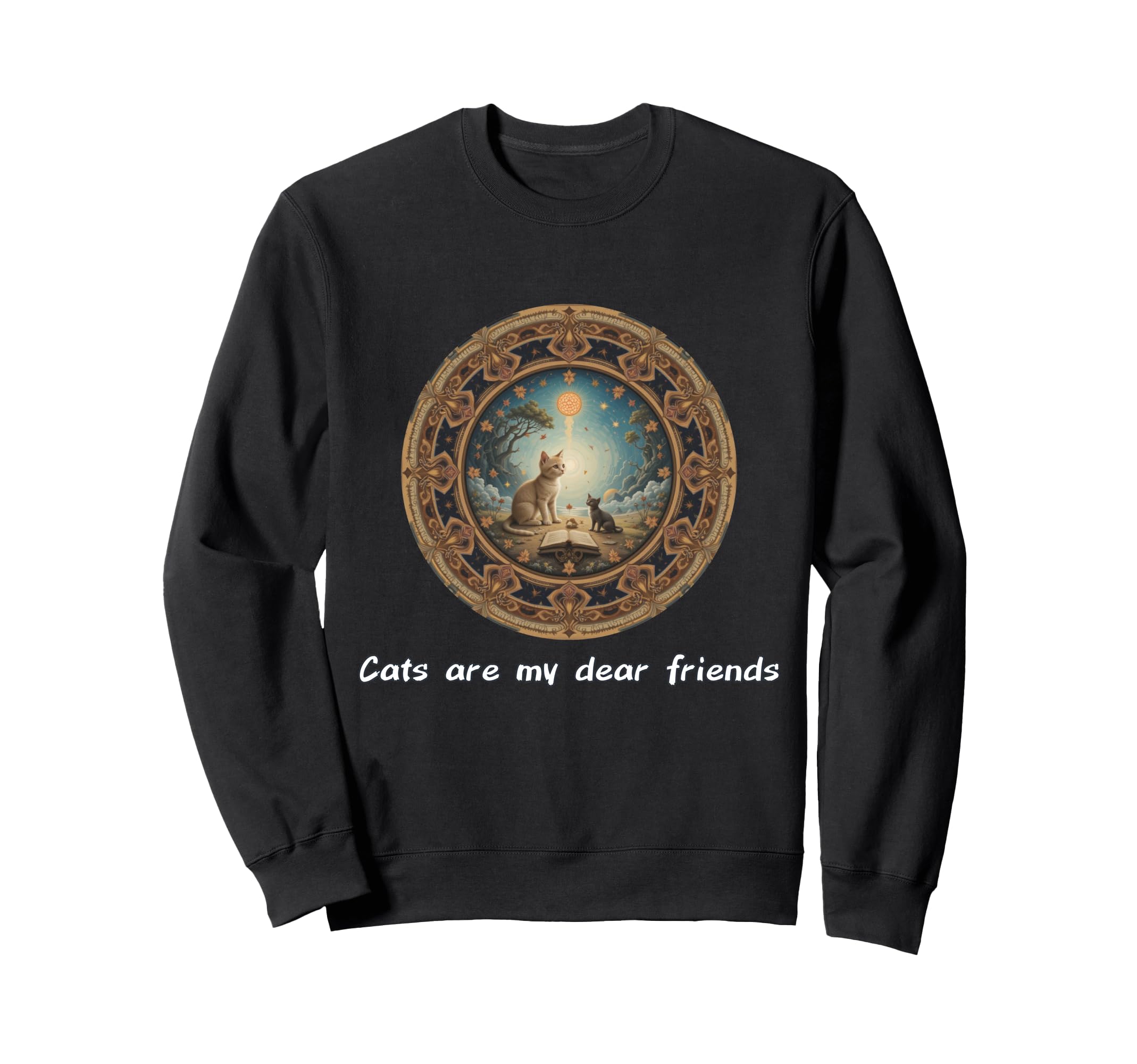 Cats Are My Best Friends Sacred Sweatshirt - Unique Graphic Men Women - T-Shirt, Sweatshirt, Hoodie