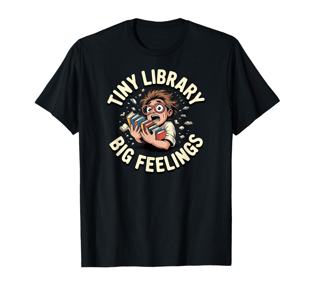 Tiny Library Librarian Book Nerd T-Shirt - Casual Everyday Wear for Adults - T-Shirt, Sweatshirt, Hoodie