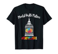 Mental Health Matters End Stigma Mental T-Shirt - Unique Graphic Unisex - T-Shirt, Sweatshirt, Hoodie