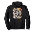Undiagnosed But Something Aint Right Hoodie - Casual Everyday Wear Unisex - T-Shirt, Sweatshirt, Hoodie