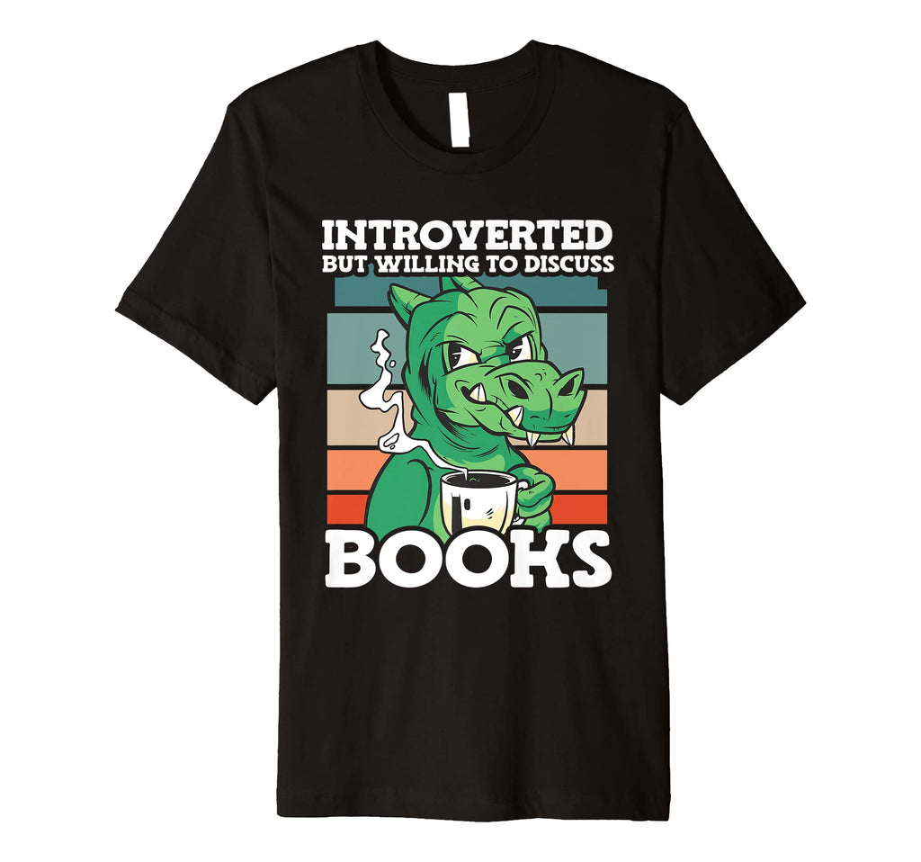 Introverted But Willing To Discuss T-Shirt - Novelty Apparel for Adults - T-Shirt, Sweatshirt, Hoodie