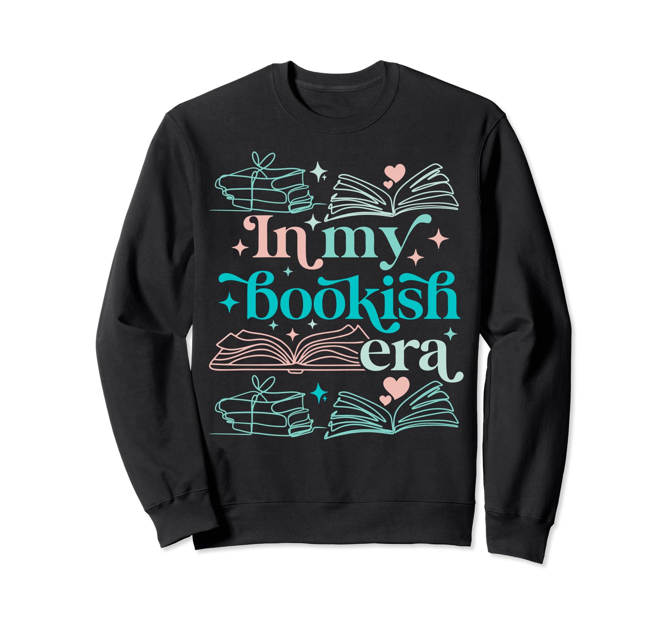 My Bookish Era Book Lover Sweatshirt - Graphic Print for Adults - T-Shirt, Sweatshirt, Hoodie