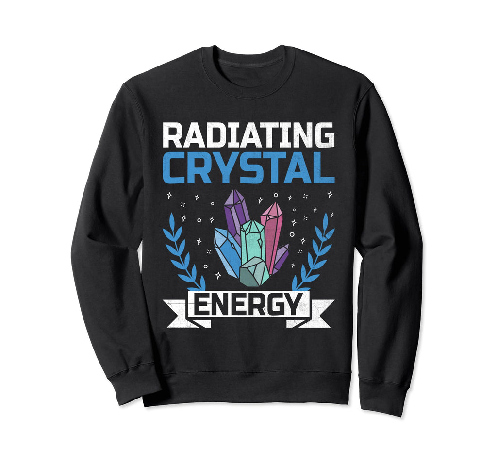 Spiritual Crystal Stones Healing Sweatshirt - Fun Novelty Design Men Women - T-Shirt, Sweatshirt, Hoodie