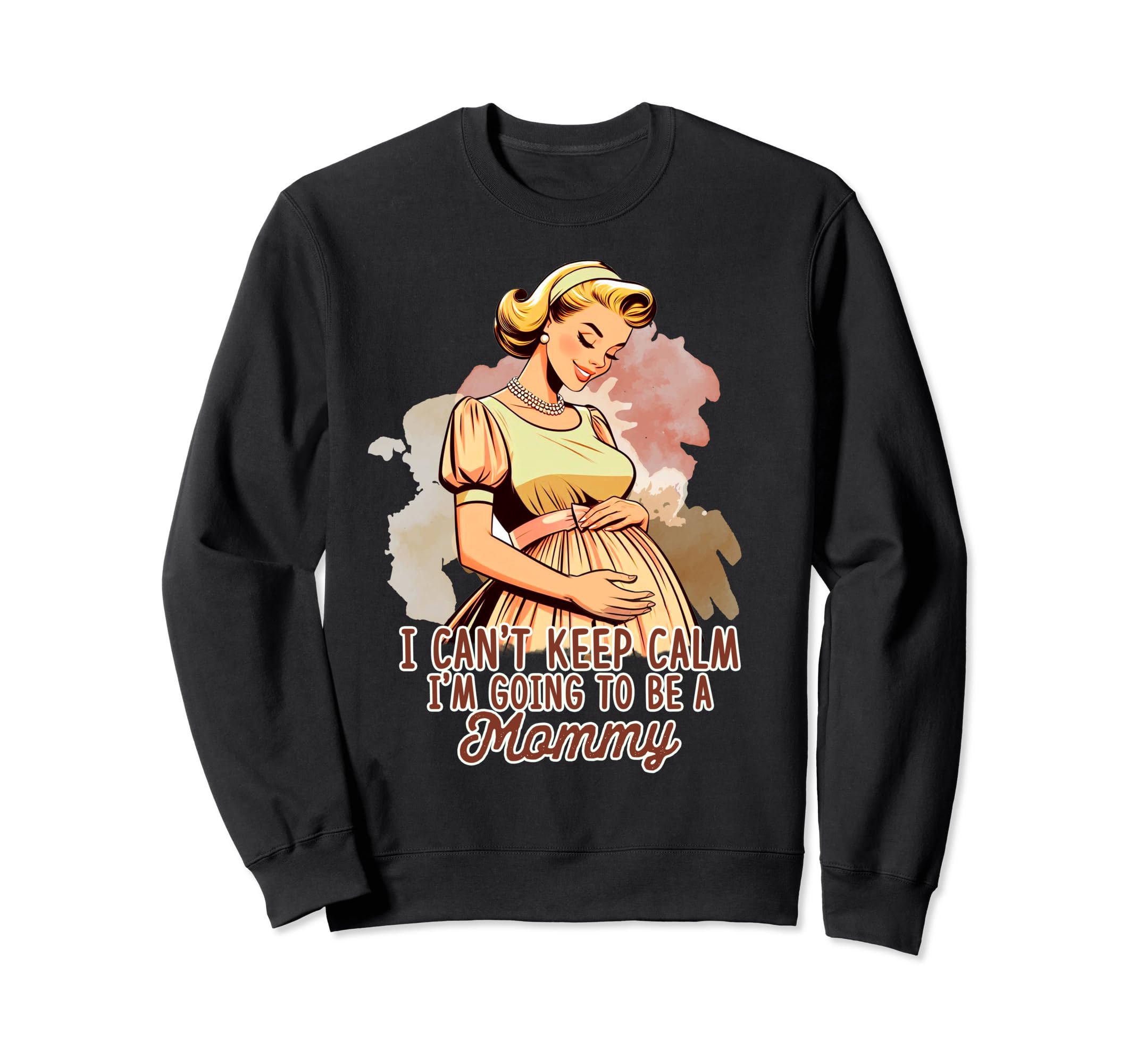 Pregnancy Reveal I Cant Keep Calm Im Sweatshirt - Custom Art Print Unisex - T-Shirt, Sweatshirt, Hoodie