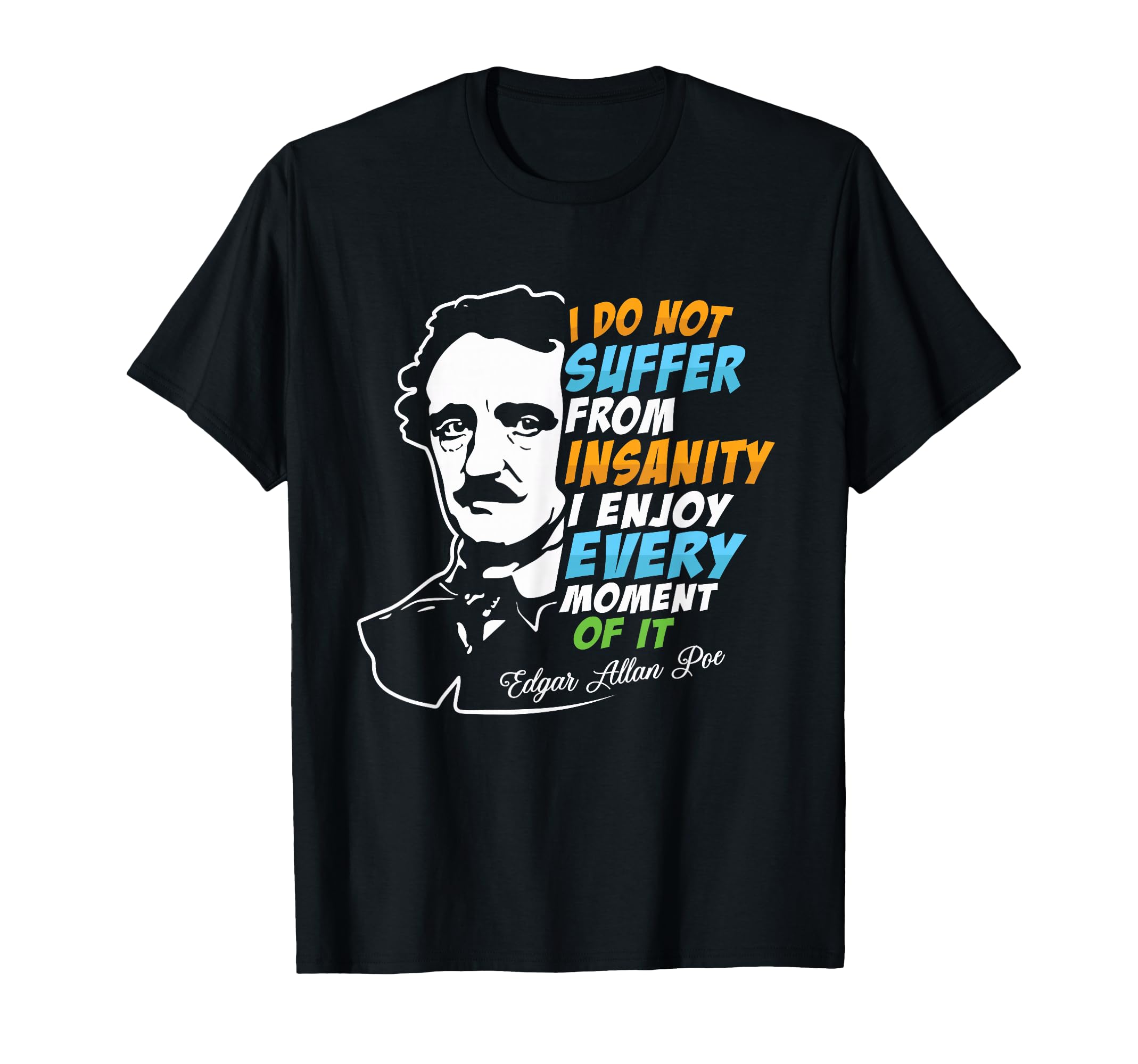 Edgar Allan Poe Raven Gothic Literature T-Shirt - Graphic Print Men Women - T-Shirt, Sweatshirt, Hoodie