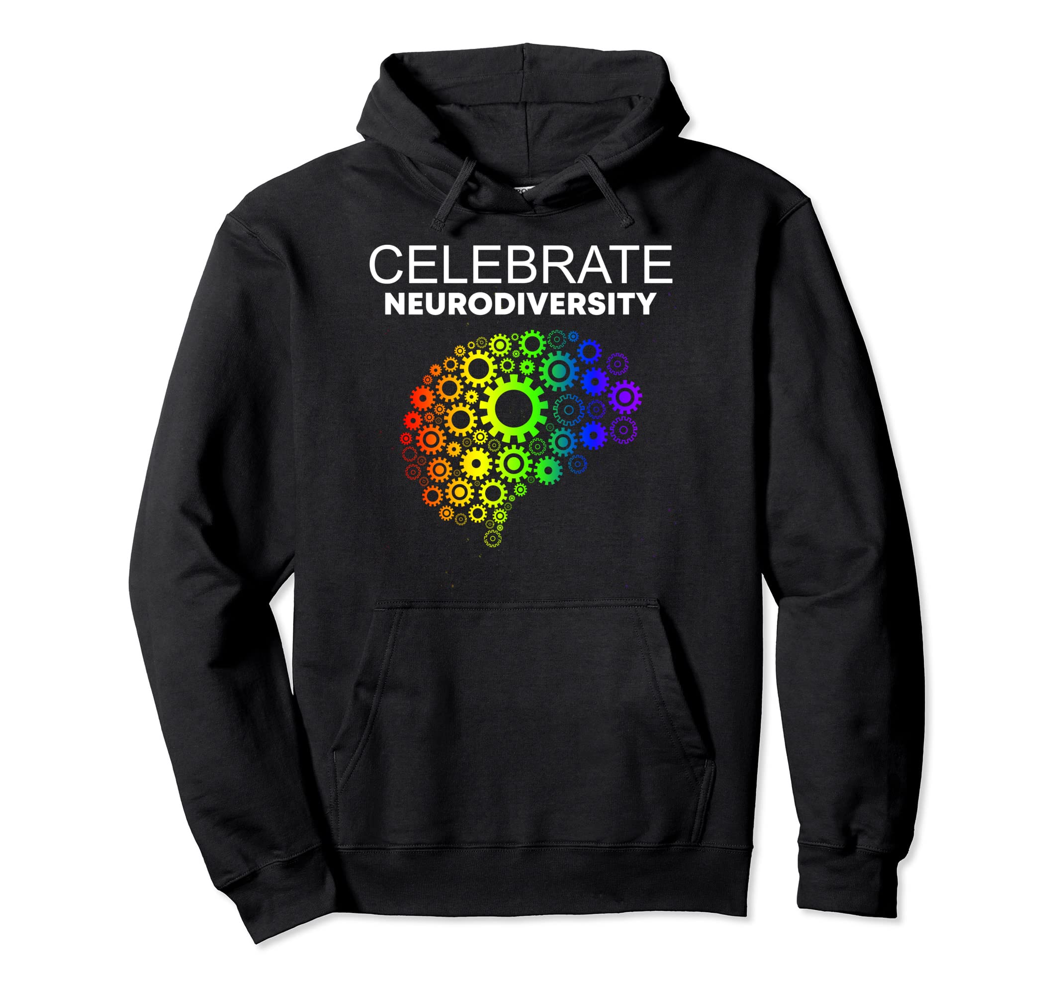 Celebrate Neurodiversity Autism Adhd Hoodie - Novelty Apparel for Adults - T-Shirt, Sweatshirt, Hoodie