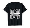 No One Gets Like Teacher Literature T-Shirt - Graphic Print for Adults - T-Shirt, Sweatshirt, Hoodie