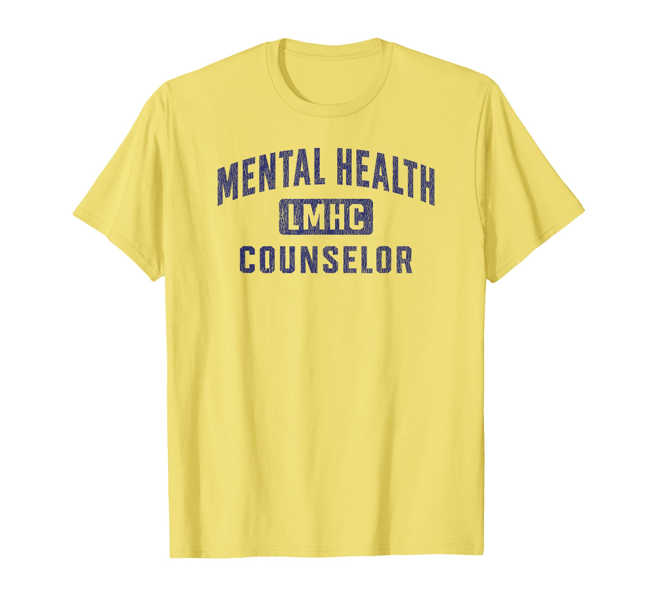 Lmhc Licensed Mental Health T-Shirt - Casual Everyday Wear Men Women - T-Shirt, Sweatshirt, Hoodie