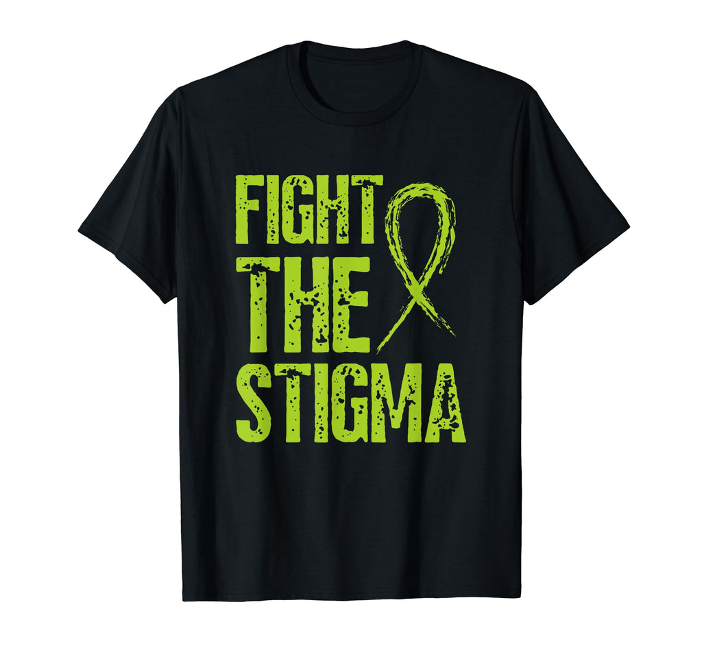 Fight Stigma Mental Health T-Shirt - Casual Everyday Wear Unisex - T-Shirt, Sweatshirt, Hoodie