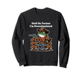 Hold Partner Im Overstimulated Sweatshirt - Aesthetic Graphic Unisex - T-Shirt, Sweatshirt, Hoodie