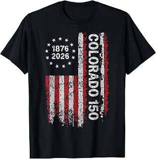 Colorado 150 Years American Flag 4th of July America T-Shirt Unisex T-shirt, Sweatshirt, Hoodie, Long Sleeve Tee - T-Shirt, Sweatshirt, Hoodie