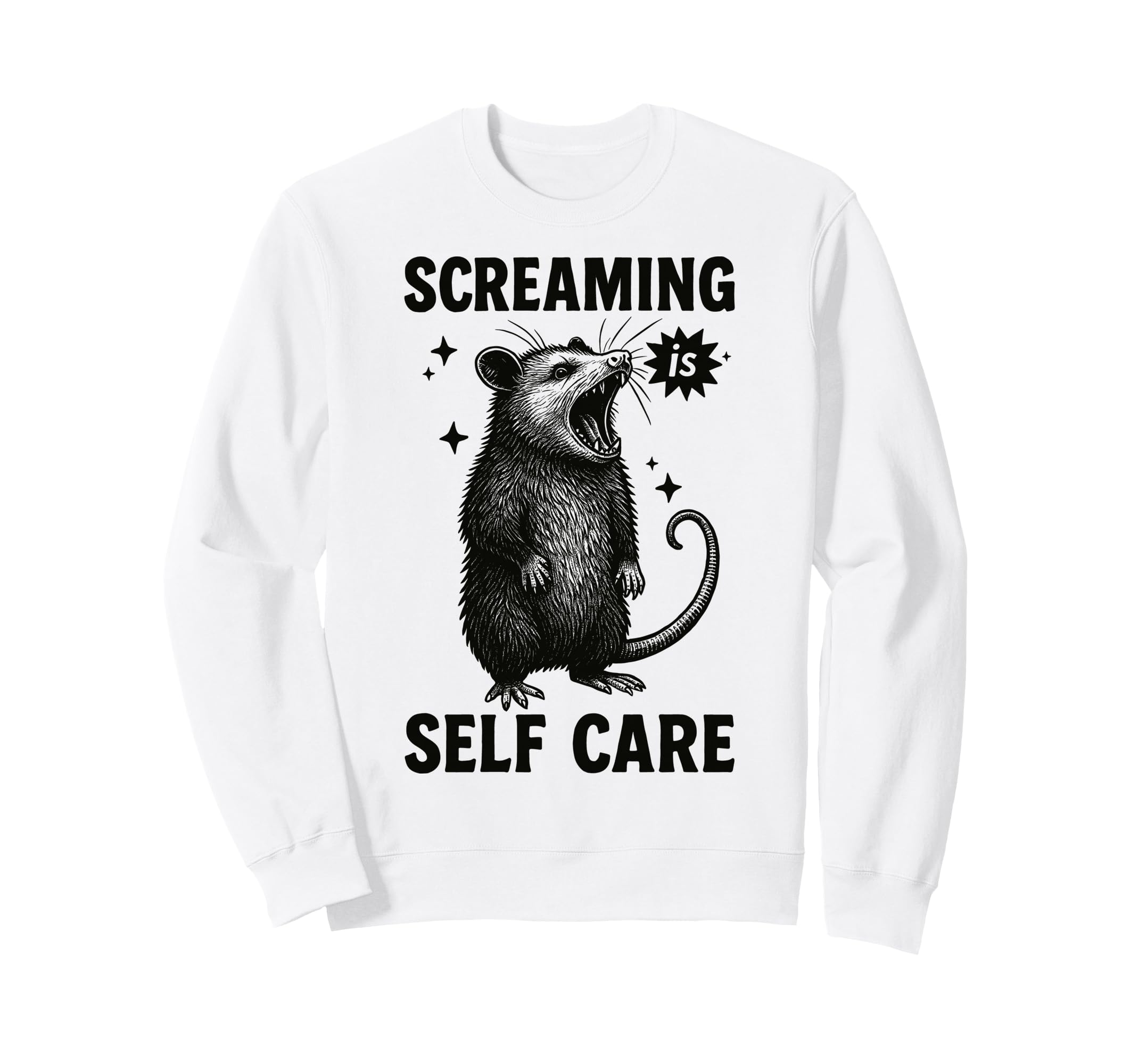 Funny Opossum Raccoon Screaming Is Sweatshirt - Novelty Apparel for Adults - T-Shirt, Sweatshirt, Hoodie