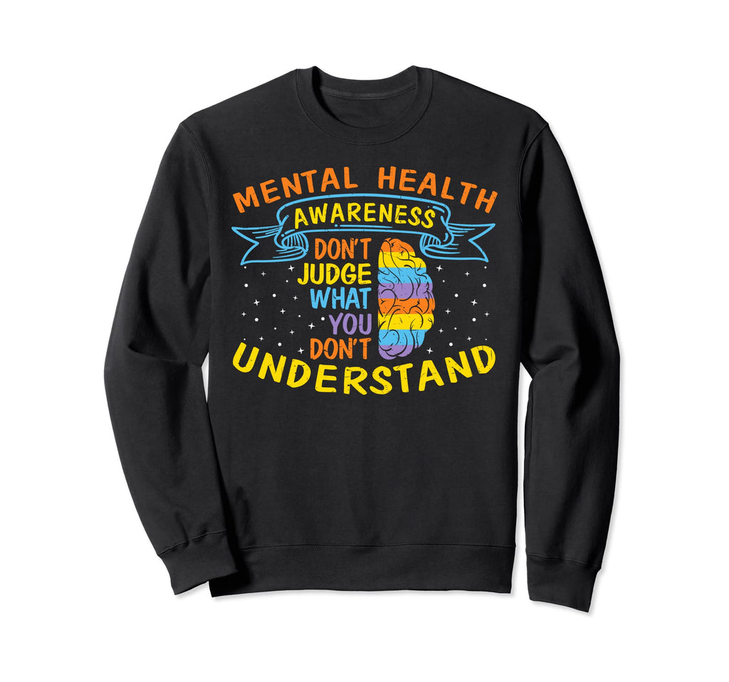 Its Okay To Not Be Okay Mental Health Sweatshirt - Graphic Print Men Women - T-Shirt, Sweatshirt, Hoodie