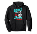 I Could Be Your Nurse Someday Gentle Hoodie - Fun Novelty Design Men Women - T-Shirt, Sweatshirt, Hoodie