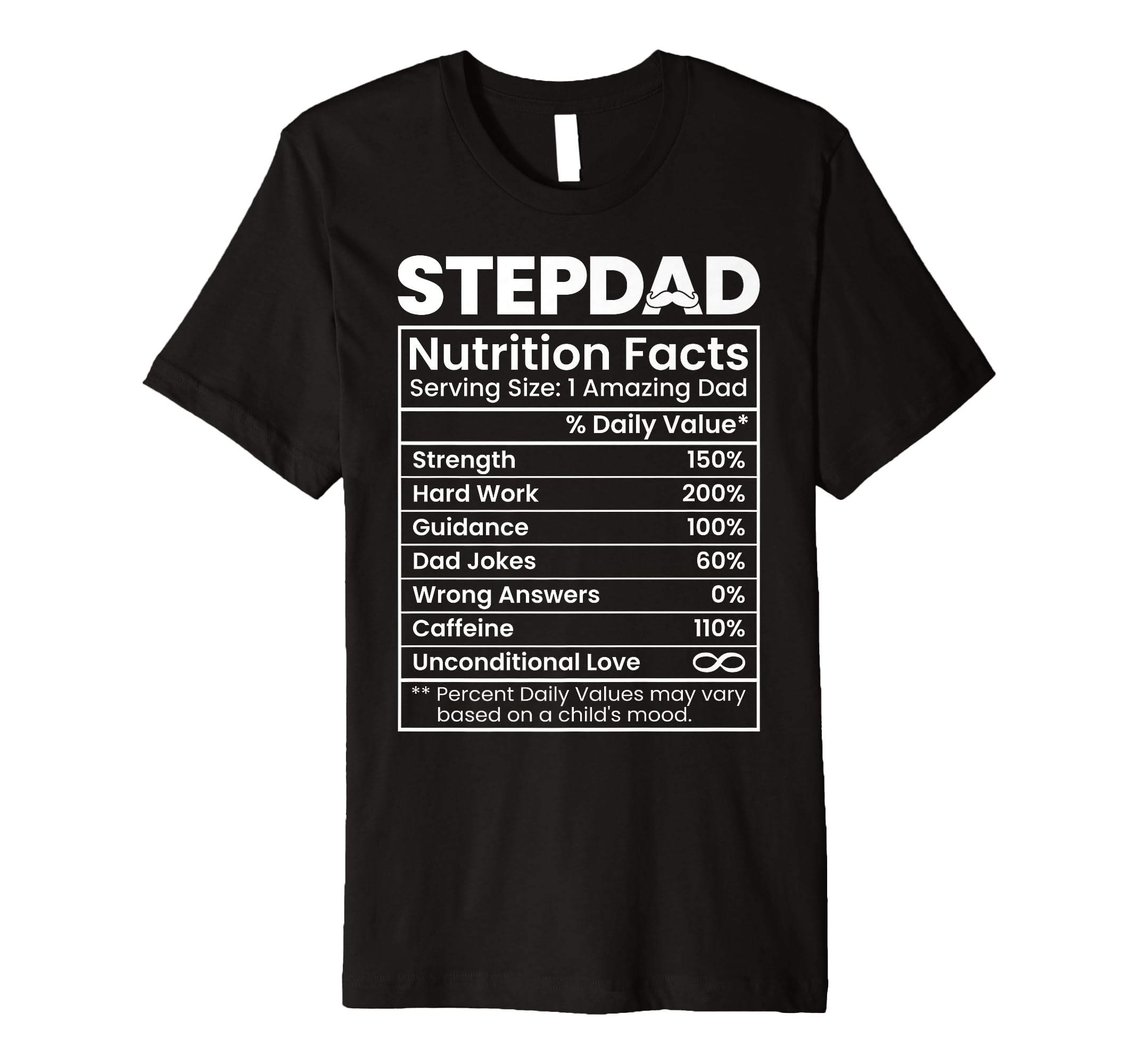 Mens Stepdad Nutrition Facts Funny Step T-Shirt - Graphic Print for Adults - T-Shirt, Sweatshirt, Hoodie