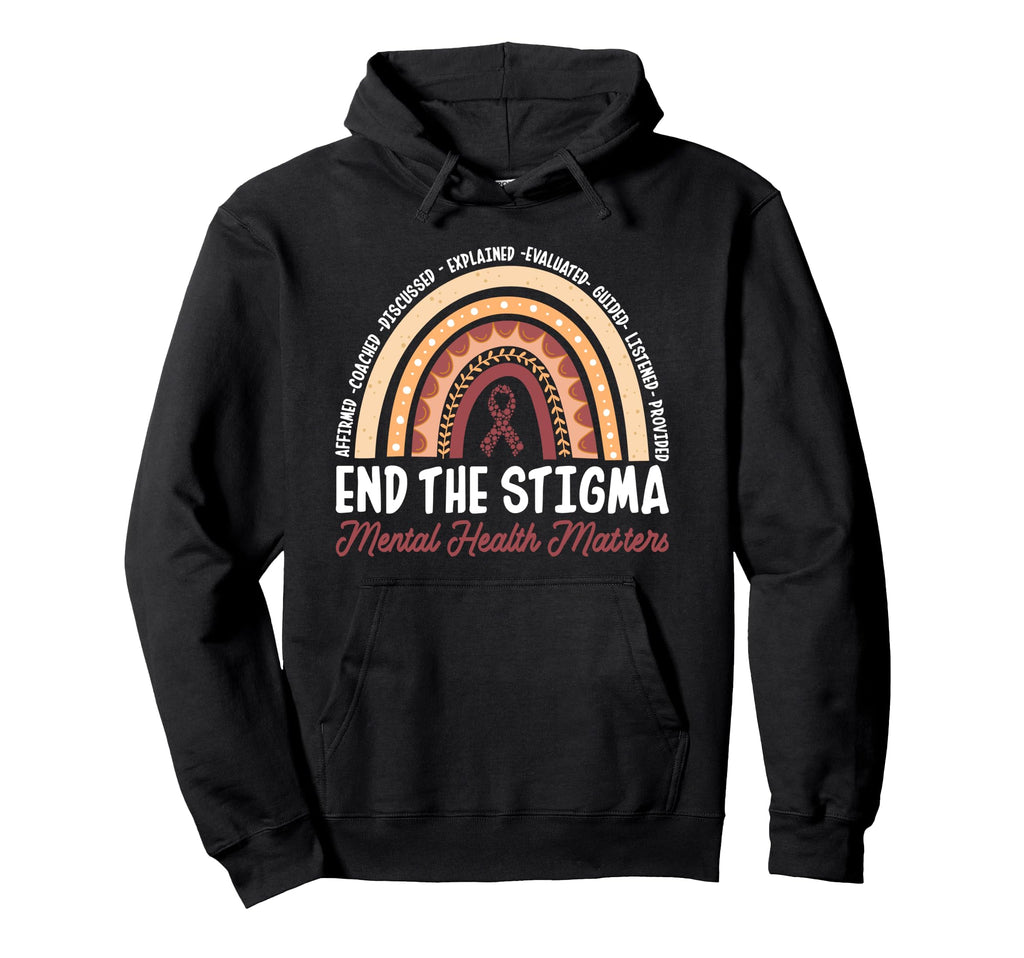 End Stigma Mental Health Matters Hoodie - Minimalist Print Men Women - T-Shirt, Sweatshirt, Hoodie