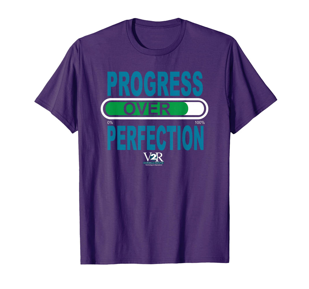 Progress Over Perfection V2R T-Shirt - Streetwear Style for Adults - T-Shirt, Sweatshirt, Hoodie