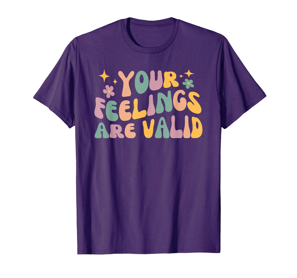 Your Feelings Are Valid Groovy Mental T-Shirt - Unique Graphic Unisex - T-Shirt, Sweatshirt, Hoodie