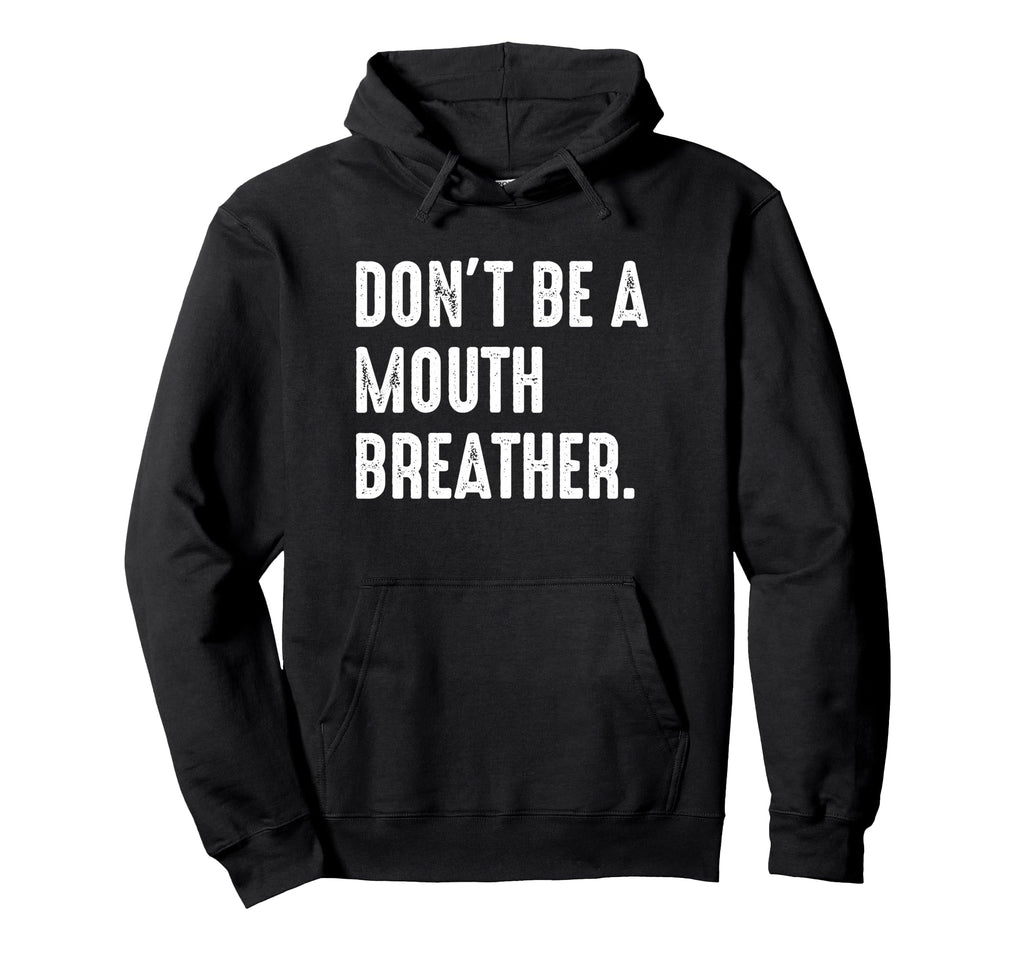 Breathwork Training Gift Funny Mouth Vs Hoodie - Unique Graphic Unisex - T-Shirt, Sweatshirt, Hoodie