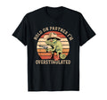 Hold Partner Im Overstimulated Cowboy T-Shirt - Trendy Graphic for Adults - T-Shirt, Sweatshirt, Hoodie