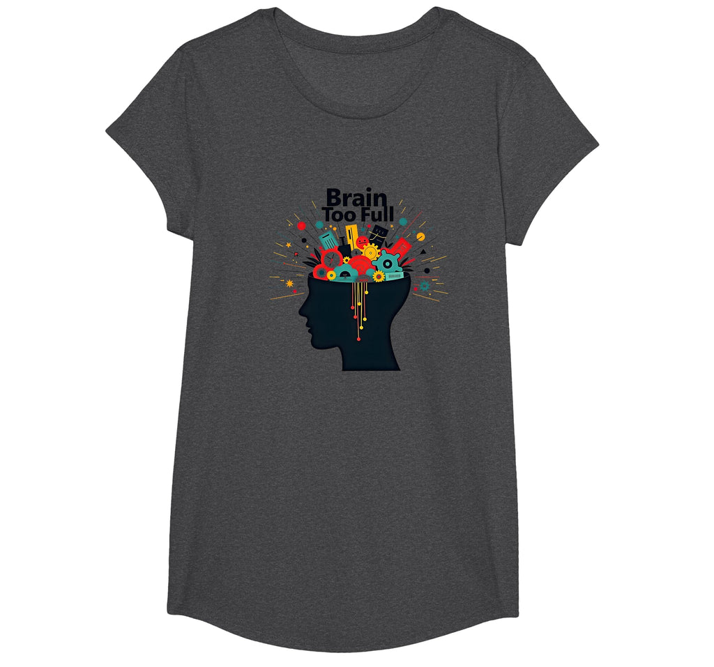 Im Overstimulated Brain Too Full Art T-Shirt - Unique Graphic for Adults - T-Shirt, Sweatshirt, Hoodie
