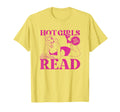 Hot Read Book Lover Funny T-Shirt - Casual Everyday Wear for Adults - T-Shirt, Sweatshirt, Hoodie