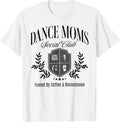 Funny Dance Mom Mother's Day Apparel Unisex T-shirt, Sweatshirt, Hoodie, Long Sleeve Tee - T-Shirt, Sweatshirt, Hoodie