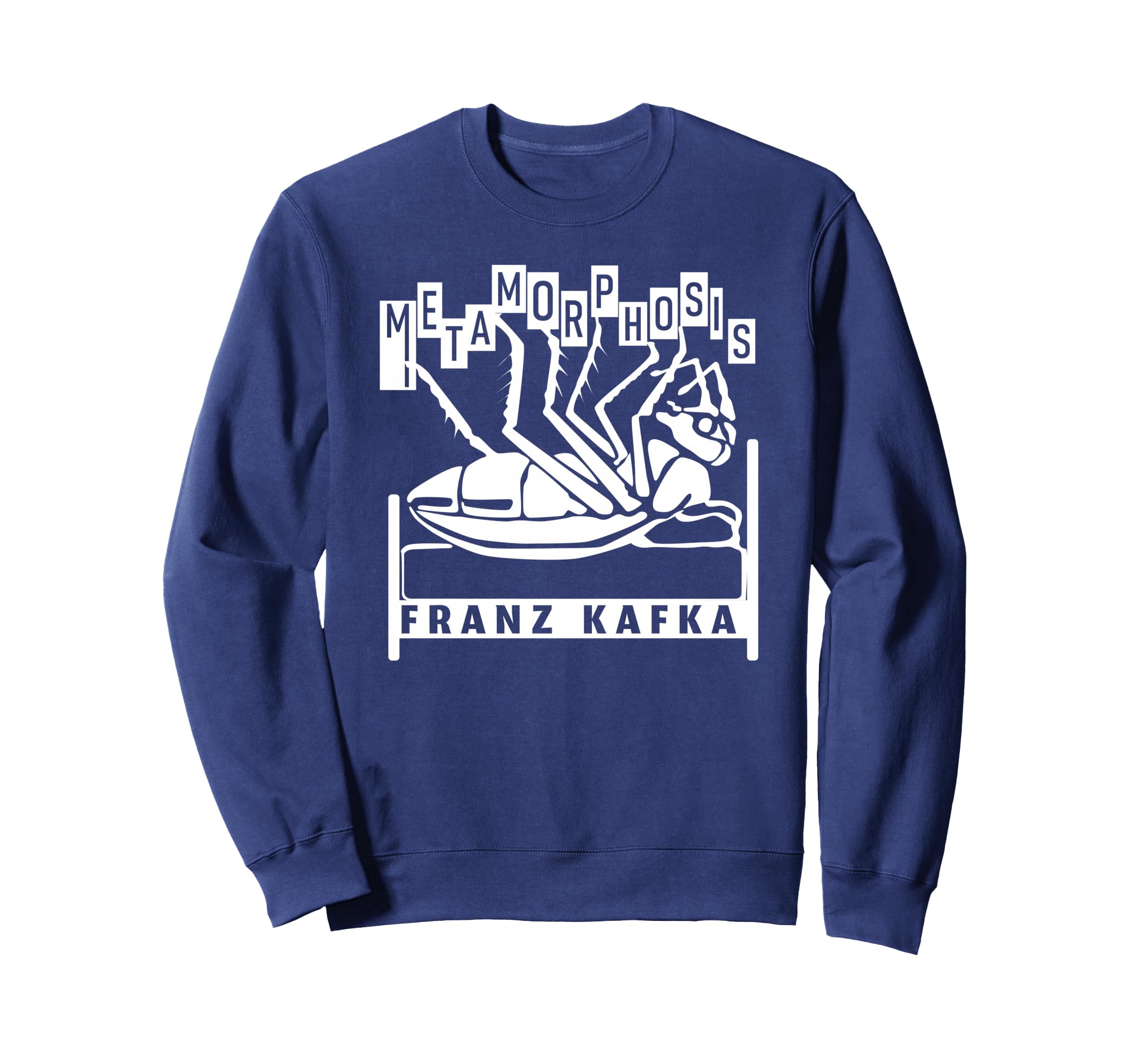 Franz Kafka Vermin Sweatshirt - Casual Everyday Wear Men Women - T-Shirt, Sweatshirt, Hoodie