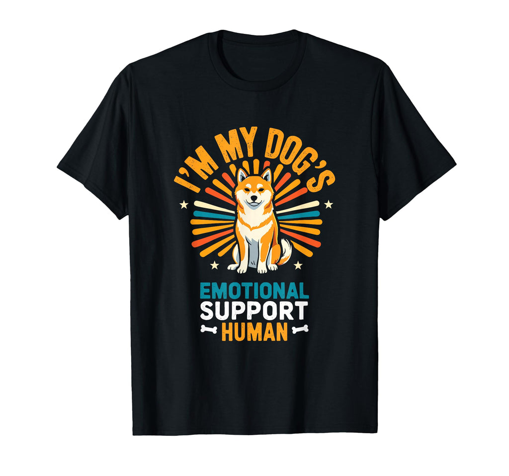 Im My Dogs Emotional Support Human T-Shirt - Fun Novelty Design Men Women - T-Shirt, Sweatshirt, Hoodie