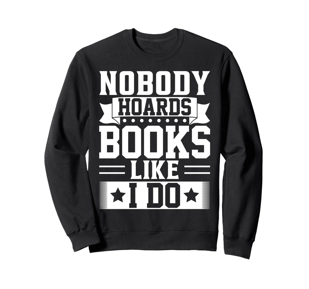 Book Lover Bookworm Storytelling Sweatshirt - Custom Art Print Men Women - T-Shirt, Sweatshirt, Hoodie