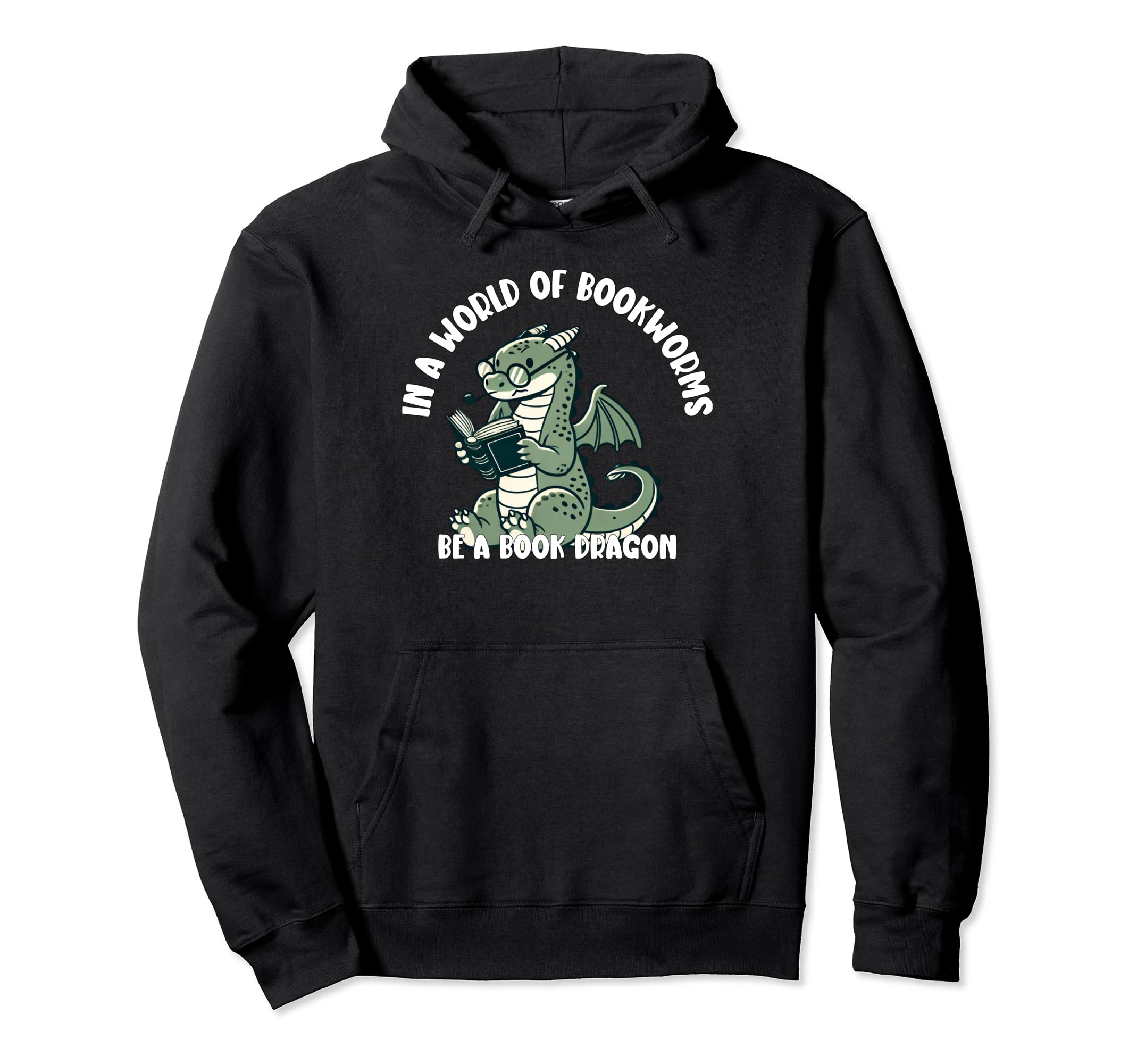 Dragon World Bookworms Be Book Dragon Hoodie - Unique Graphic Unisex - T-Shirt, Sweatshirt, Hoodie