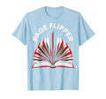 Page Flipper Bookish Reading Lover T-Shirt - Trendy Graphic for Adults - T-Shirt, Sweatshirt, Hoodie