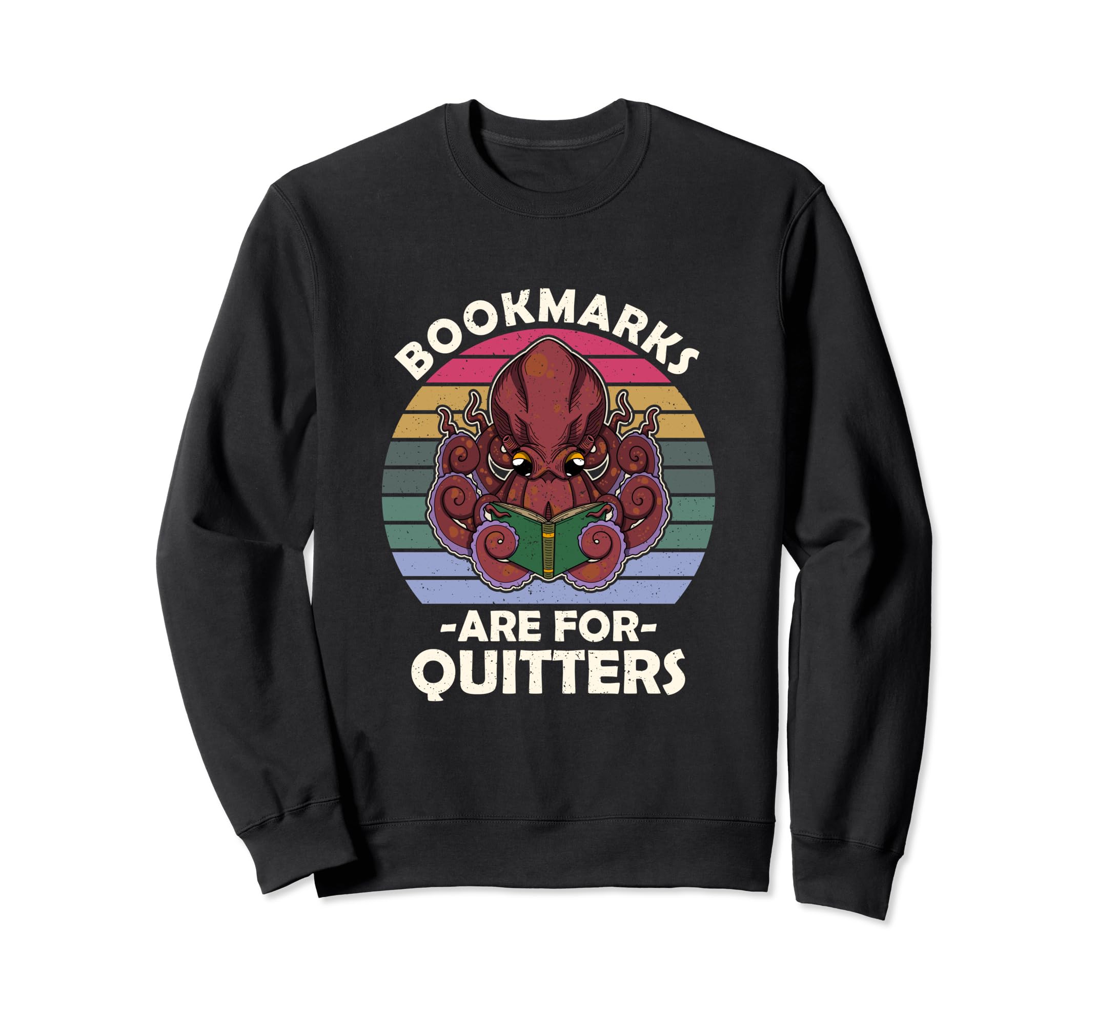 Book Library Reading Bookworm Sweatshirt - Fun Novelty Design Men Women - T-Shirt, Sweatshirt, Hoodie