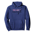 You Are Enough Self Love Positive Hoodie - Novelty Apparel for Adults - T-Shirt, Sweatshirt, Hoodie