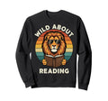 Wild About Reading Bruh Lion Animal Sweatshirt - Novelty Apparel Men Women - T-Shirt, Sweatshirt, Hoodie