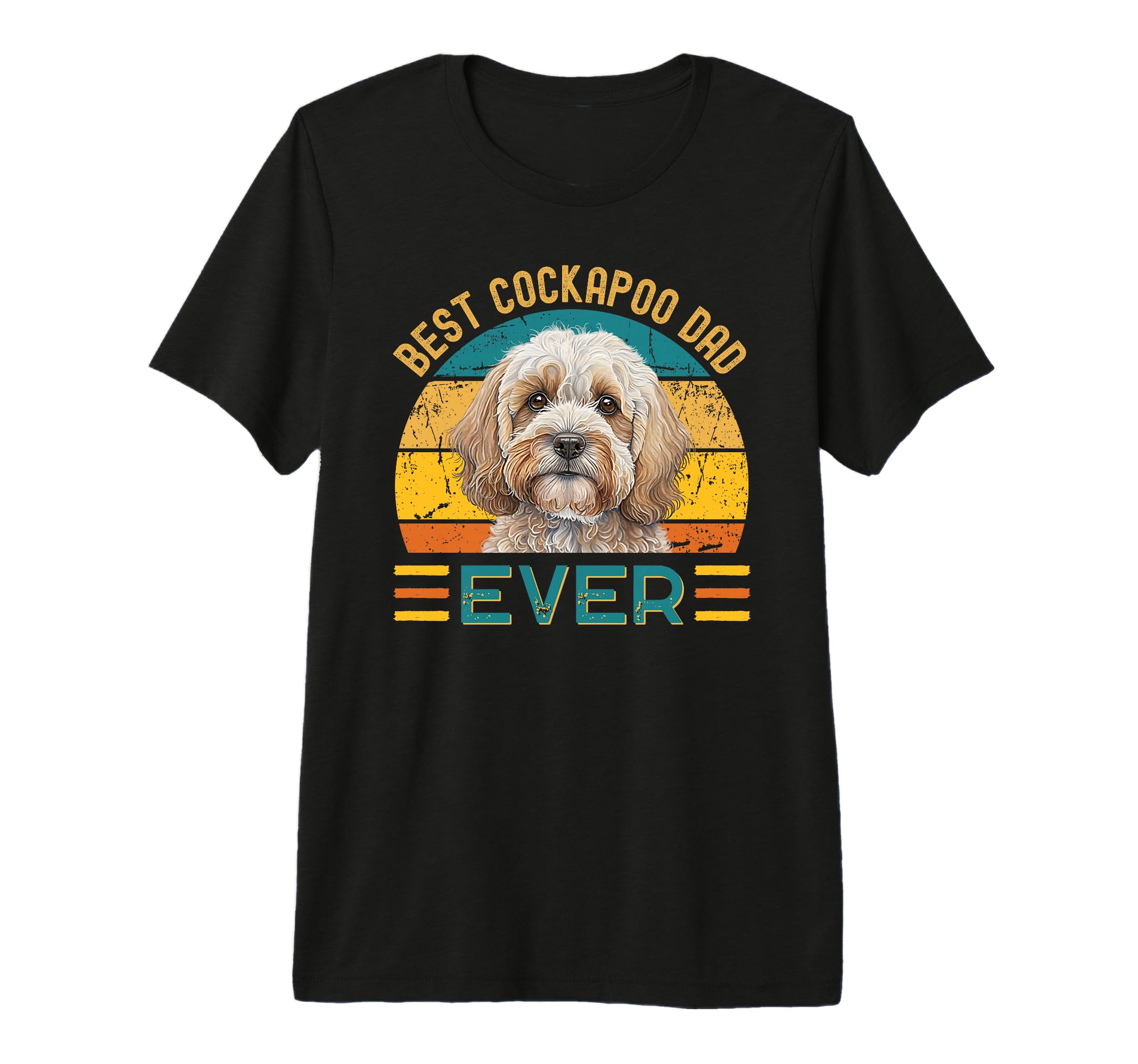 Best Cockapoo Dad Ever Dog Lover Tri T-Shirt - Streetwear Style Unisex - T-Shirt, Sweatshirt, Hoodie