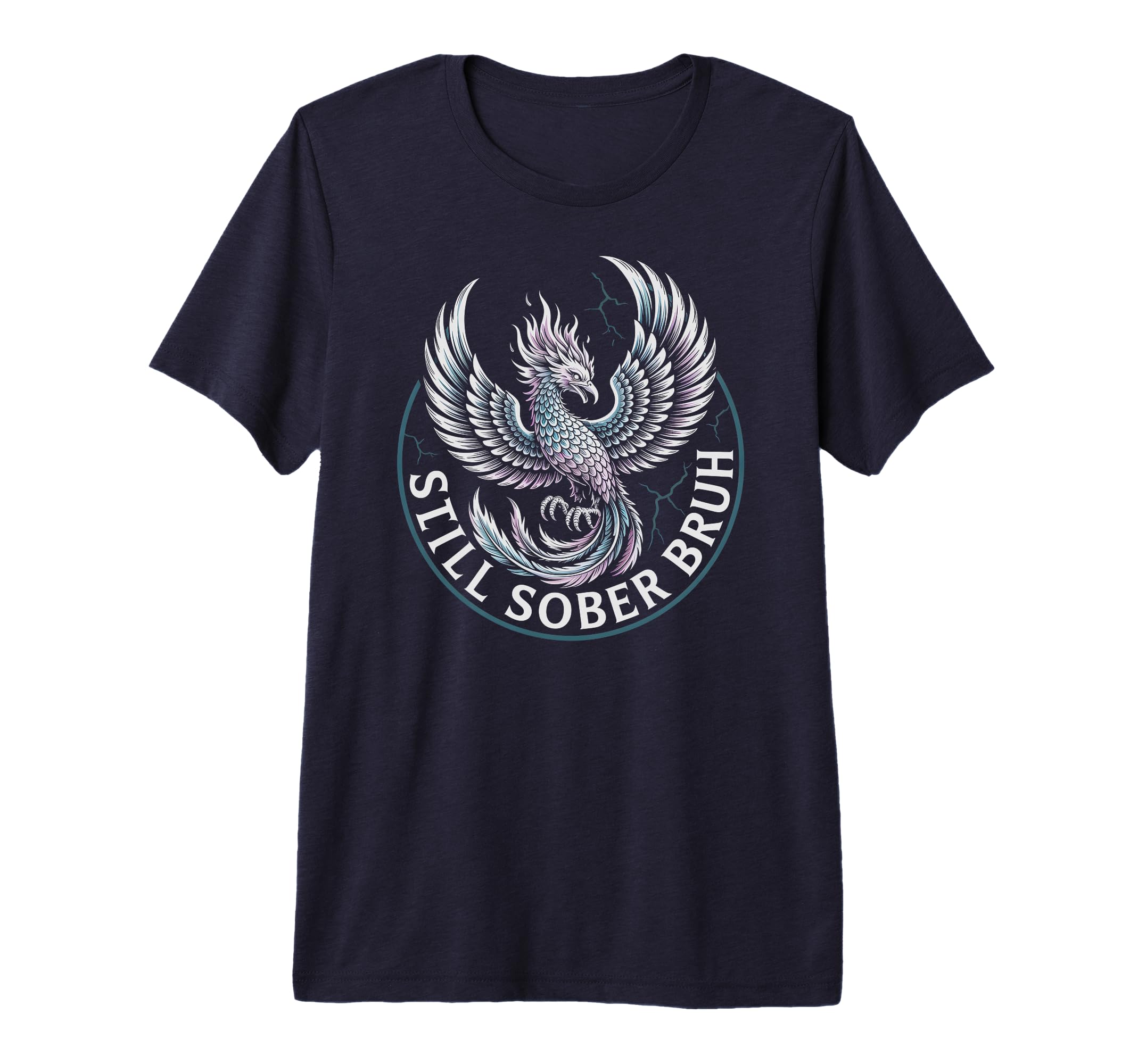 Still Sober Bruh Sobriety Aa Na T-Shirt - Aesthetic Graphic Unisex - T-Shirt, Sweatshirt, Hoodie