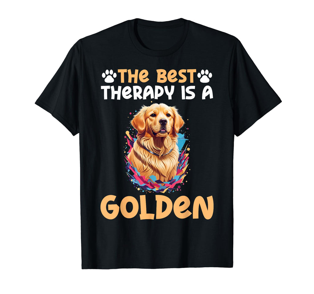 Best Therapy Is Golden Retriever Dog T-Shirt - Custom Art Print Men Women - T-Shirt, Sweatshirt, Hoodie