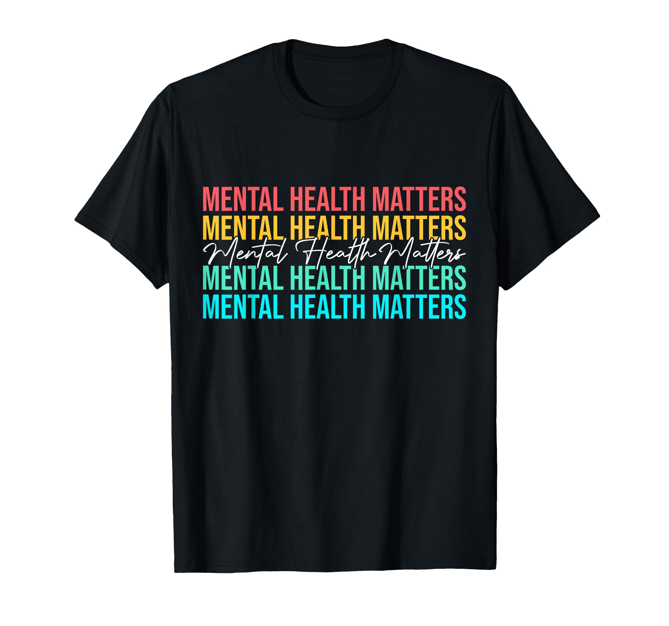 Mental Health Matters Awareness Month T-Shirt - Minimalist Print Unisex - T-Shirt, Sweatshirt, Hoodie