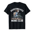 Overstimulated Moms Club Mom T-Shirt - Aesthetic Graphic Men Women - T-Shirt, Sweatshirt, Hoodie