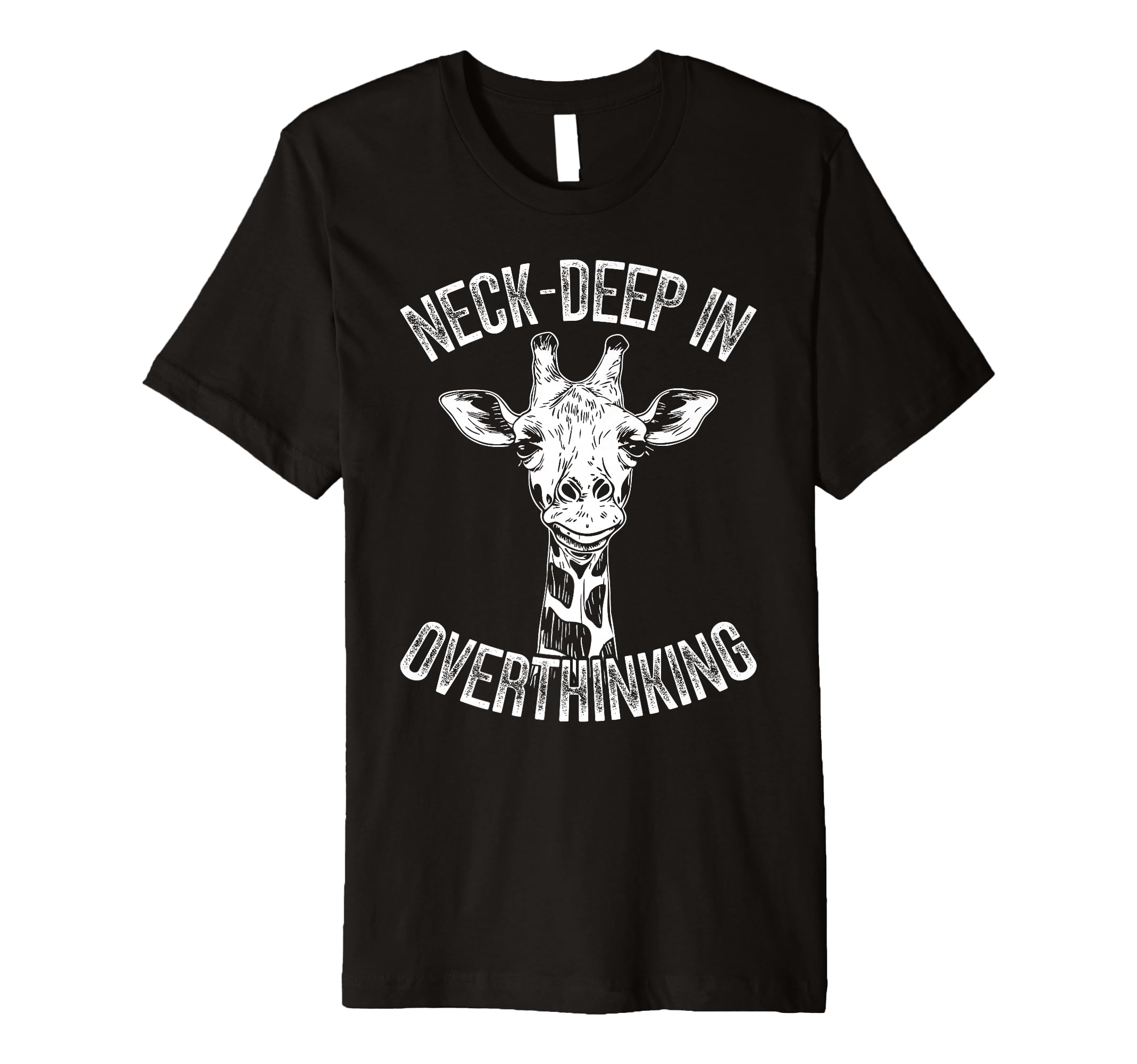 Funny Giraffe Tall Overthinkers T-Shirt - Streetwear Style Unisex - T-Shirt, Sweatshirt, Hoodie