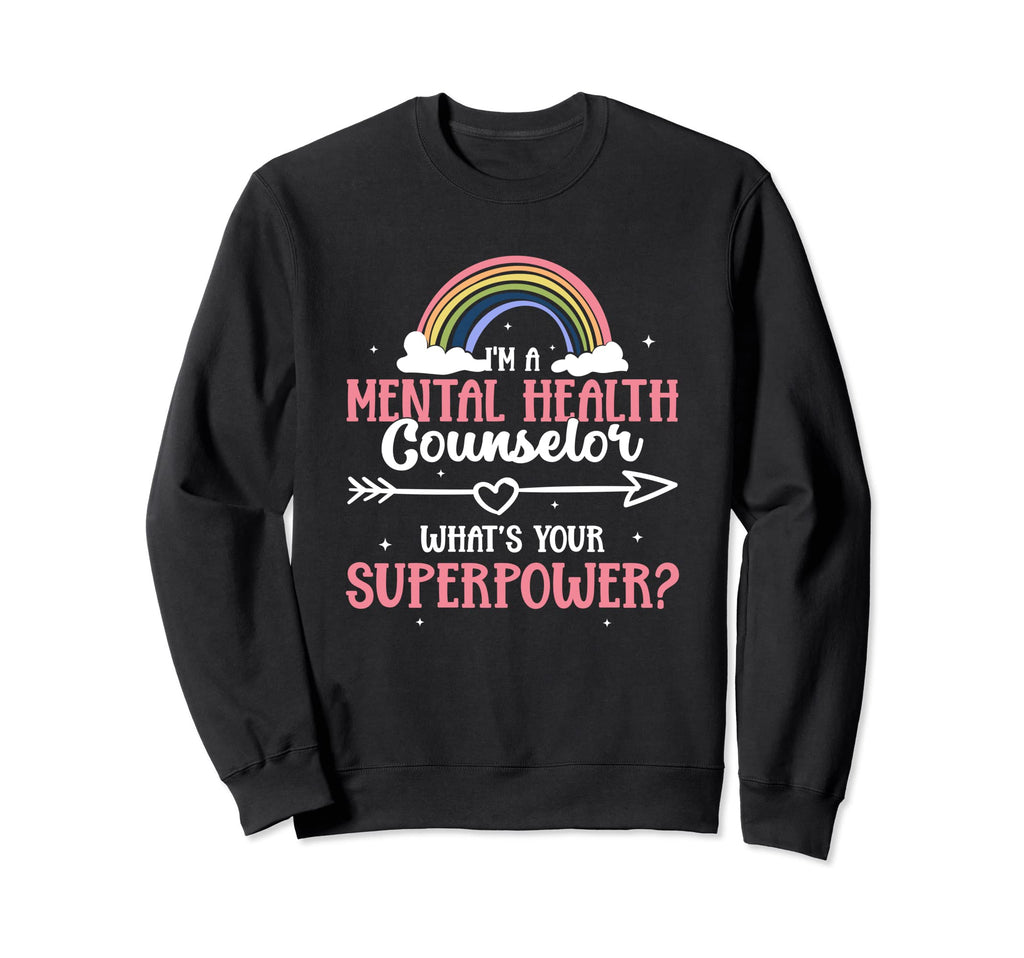 Mental Health Counselor Superpower Sweatshirt - Minimalist Print Unisex - T-Shirt, Sweatshirt, Hoodie