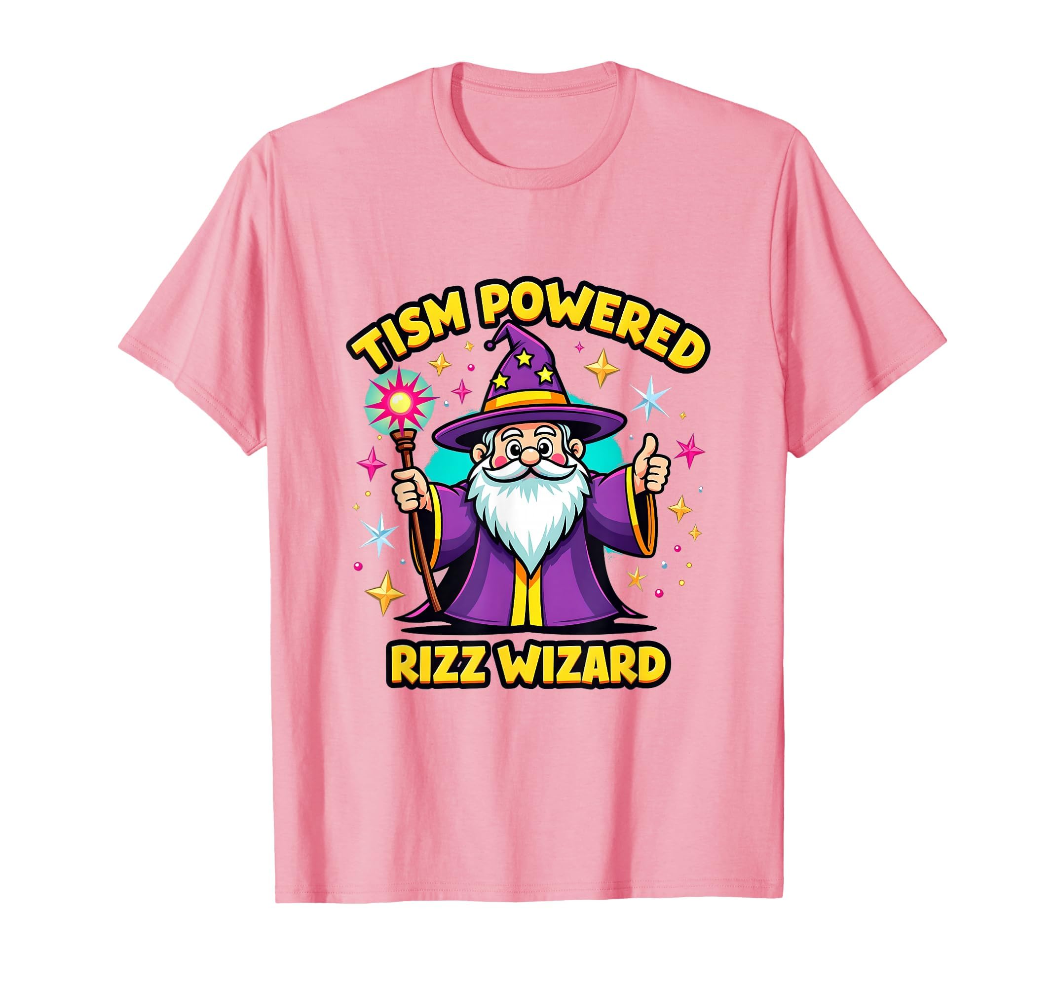 Tism Powered Rizz Wizard Neurodivergent T-Shirt - Unique Graphic Unisex - T-Shirt, Sweatshirt, Hoodie