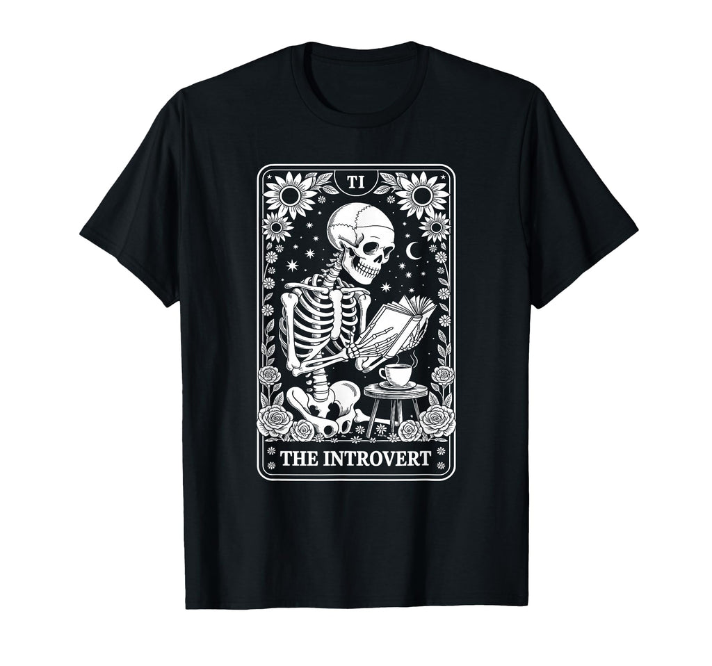 Introvert Tarot Indoorsy Antisocial T-Shirt - Streetwear Style Men Women - T-Shirt, Sweatshirt, Hoodie