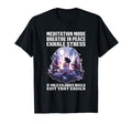 Meditation Mode Breathe Peace Exhale T-Shirt - Trendy Graphic Unisex - T-Shirt, Sweatshirt, Hoodie