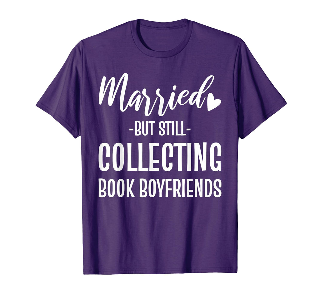 Married But Still Collecting Book T-Shirt - Aesthetic Graphic Men Women - T-Shirt, Sweatshirt, Hoodie