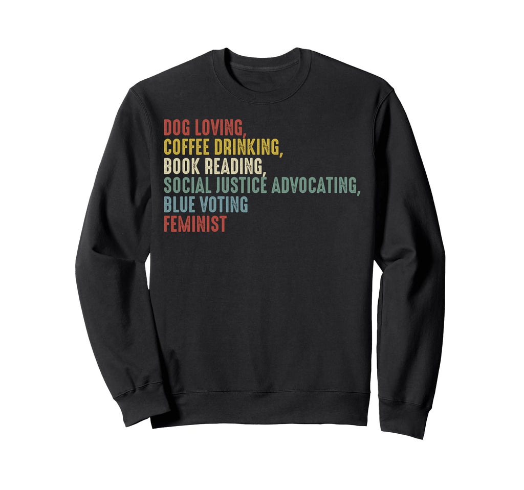 Dog Loving Coffee Drinking Book Sweatshirt - Graphic Print Men Women - T-Shirt, Sweatshirt, Hoodie