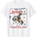 She Loves Jesus & America Too Christian 4th of July Cowgirl T-Shirt Unisex T-shirt, Sweatshirt, Hoodie, Long Sleeve Tee - T-Shirt, Sweatshirt, Hoodie