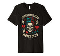 Overstimulated Moms Club Mothers Day Mom T-Shirt - Graphic Print for Adults - T-Shirt, Sweatshirt, Hoodie